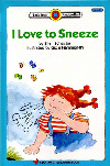 I Love to Sneeze
